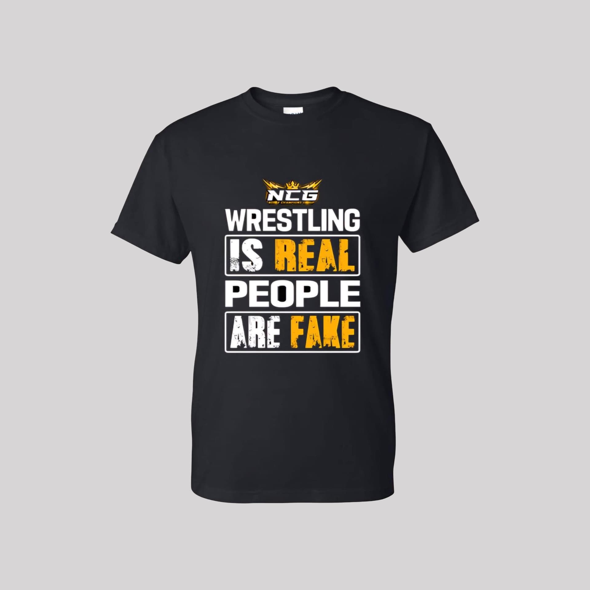 NCG Classic Black "Wrestling is Real but People are Fake" Tee